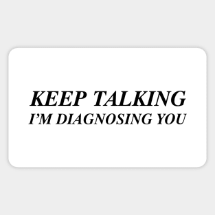 KEEP TALKING Sticker
